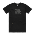 What A Waste black t-shirt front — TPC tee with the typed line 'What a waste it would be to die curious about who you could have been'